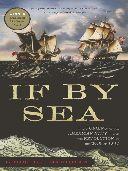 Title details for If by Sea by George C Daughan - Available